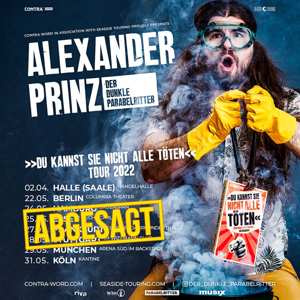 ALEXANDER PRINZ DER DUNKLE PARABELRITTER Tourabsage Concert Concept ALEXANDER PRINZ DER DUNKLE PARABELRITTER Tourabsage Concert Concept
