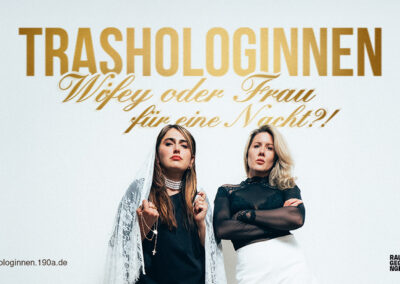 Trashologinnen
